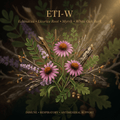ETI-W botanical editorial image with gold serif text