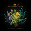 VM - W – Vitamin, Mineral & Thyroid Support | Alfalfa, Dandelion Root & Kelp, Tincture, Futures ETC